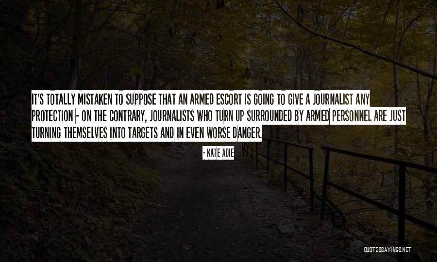 Stember State Quotes By Kate Adie Stember State Quotes By Kate Adie