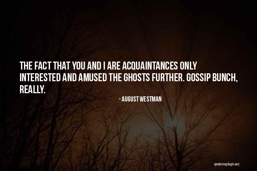 Stemberg Quotes By August Westman Stemberg Quotes By August Westman