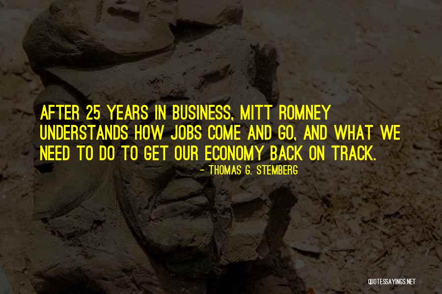 Stemberg Quotes By Thomas G. Stemberg Stemberg Quotes By Thomas G. Stemberg