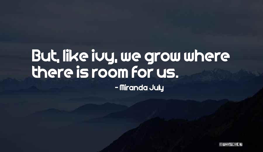 Stemberger Spain Quotes By Miranda July Stemberger Spain Quotes By Miranda July