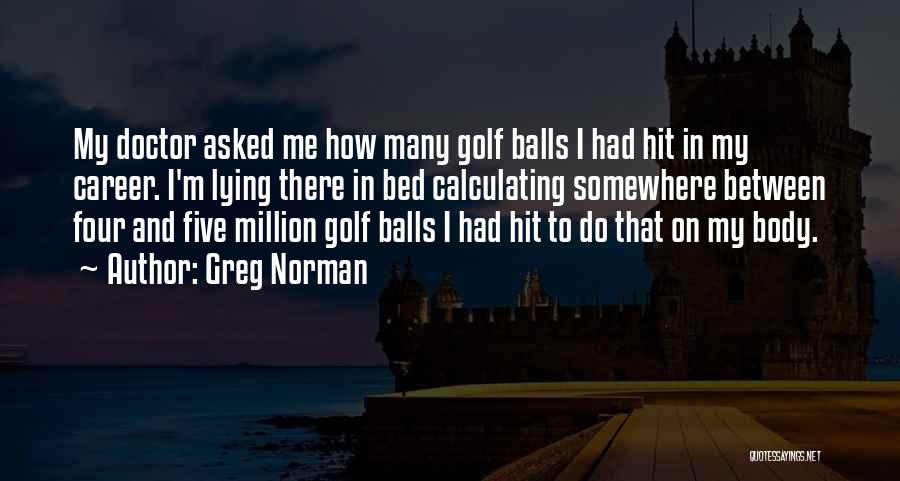 Stemless Wine Glass Quotes By Greg Norman