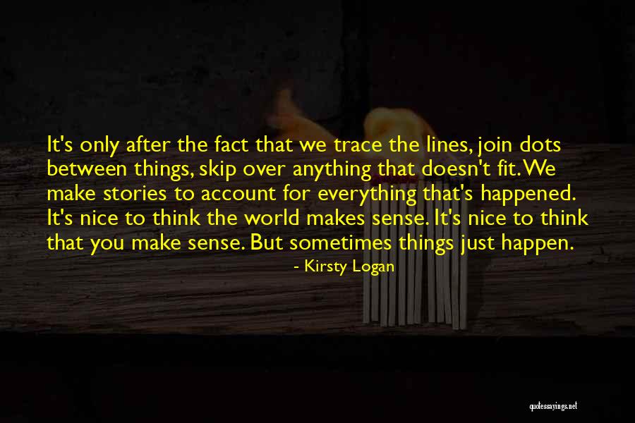 Stemmen Buitenland Quotes By Kirsty Logan Stemmen Buitenland Quotes By Kirsty Logan