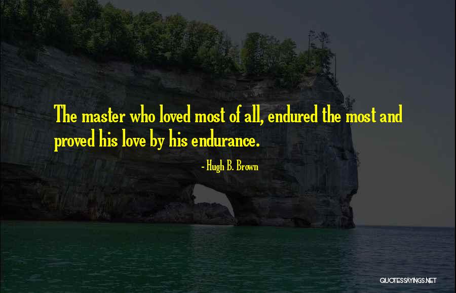 Stemmerett Quotes By Hugh B. Brown Stemmerett Quotes By Hugh B. Brown