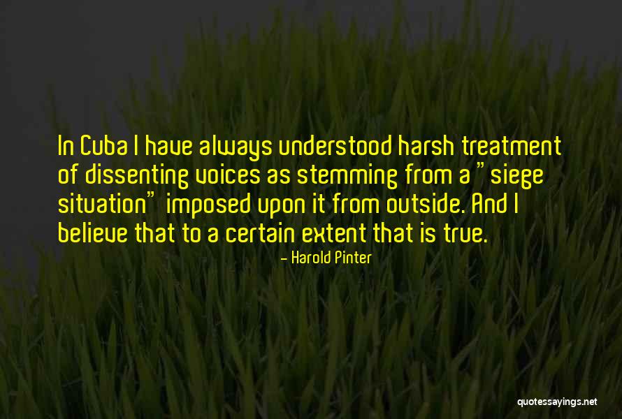 Stemming From Quotes By Harold Pinter Stemming From Quotes By Harold Pinter