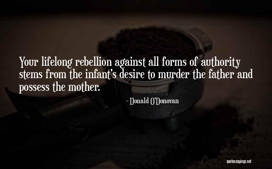 Stems Quotes By Donald O'Donovan