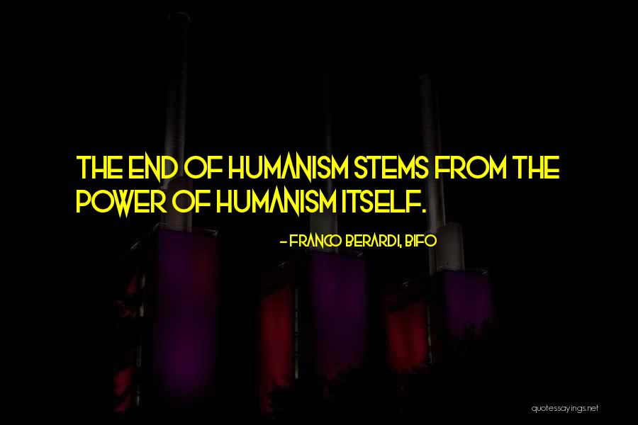 Stems Quotes By Franco Berardi, Bifo