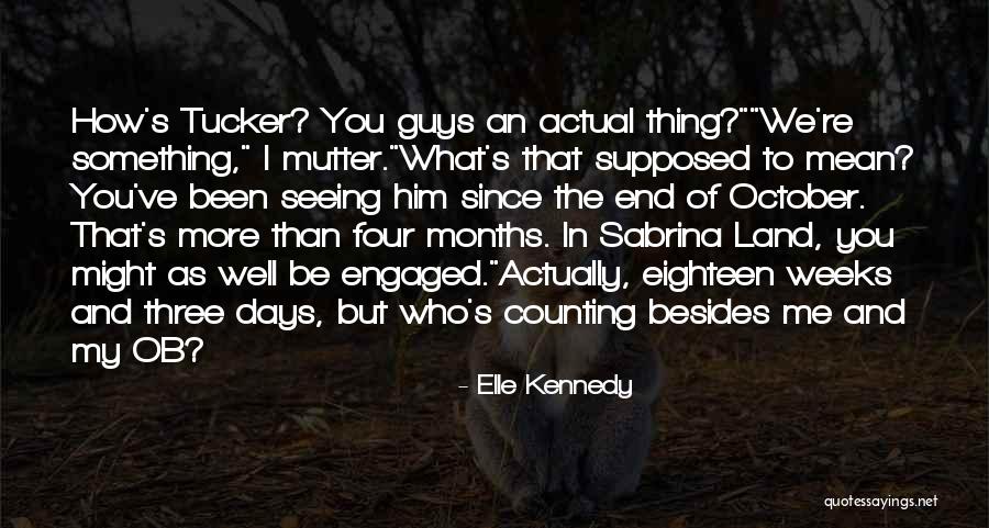 Stena Fastigheter Quotes By Elle Kennedy Stena Fastigheter Quotes By Elle Kennedy