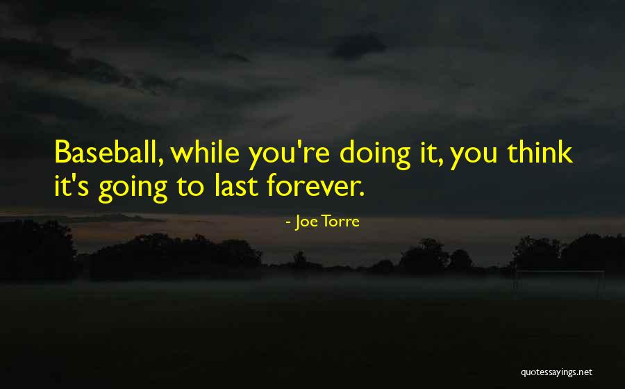 Stenberg College Quotes By Joe Torre Stenberg College Quotes By Joe Torre