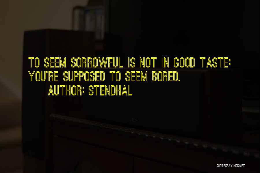 Stendhal Quotes 1664402