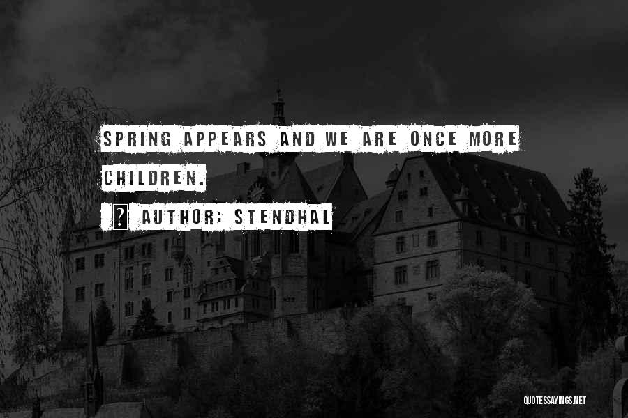 Stendhal Quotes 1865027
