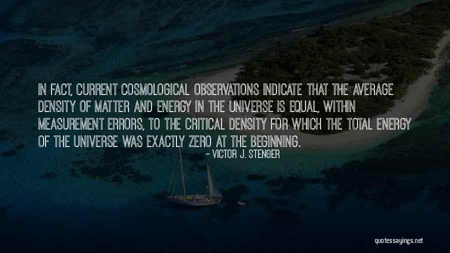 Stenger And Stenger Quotes By Victor J. Stenger Stenger And Stenger Quotes By Victor J. Stenger