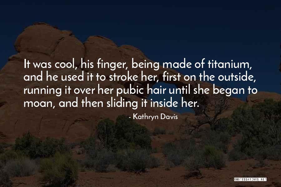 Stengers Sugar Quotes By Kathryn Davis Stengers Sugar Quotes By Kathryn Davis