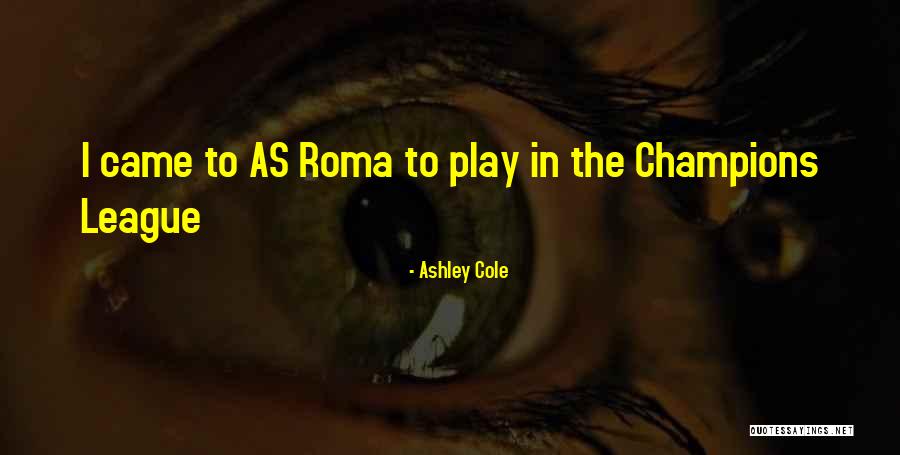 Stenhousemuir Quotes By Ashley Cole Stenhousemuir Quotes By Ashley Cole