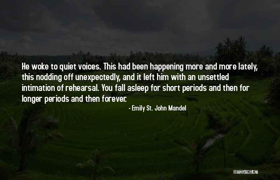 Stenkil Quotes By Emily St. John Mandel Stenkil Quotes By Emily St. John Mandel