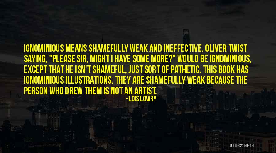 Stenli Makaze Quotes By Lois Lowry Stenli Makaze Quotes By Lois Lowry