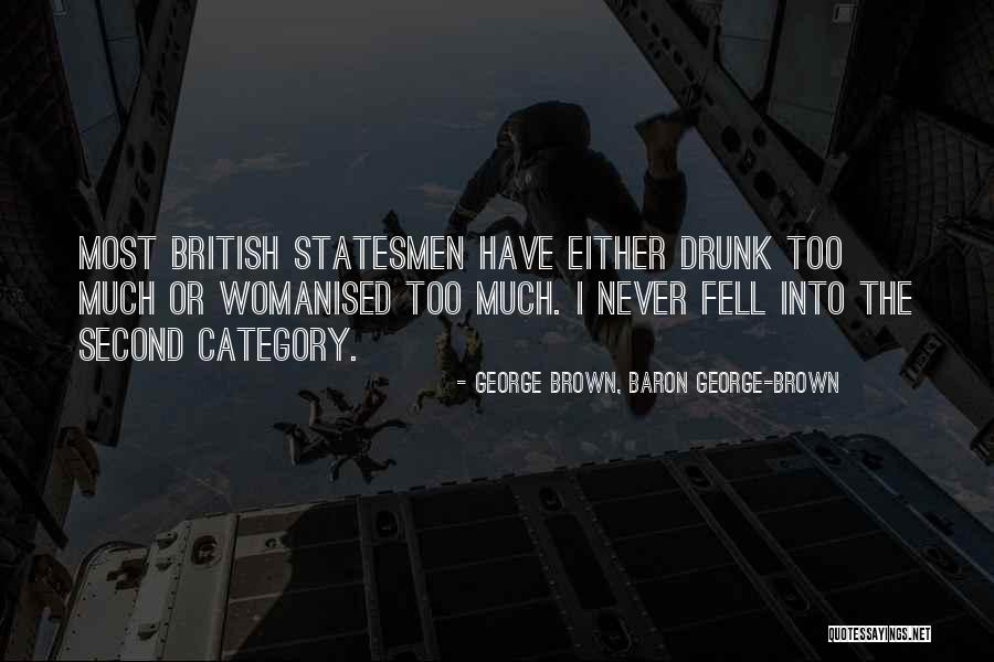 Stenmark Twins Quotes By George Brown, Baron George-Brown Stenmark Twins Quotes By George Brown, Baron George-Brown