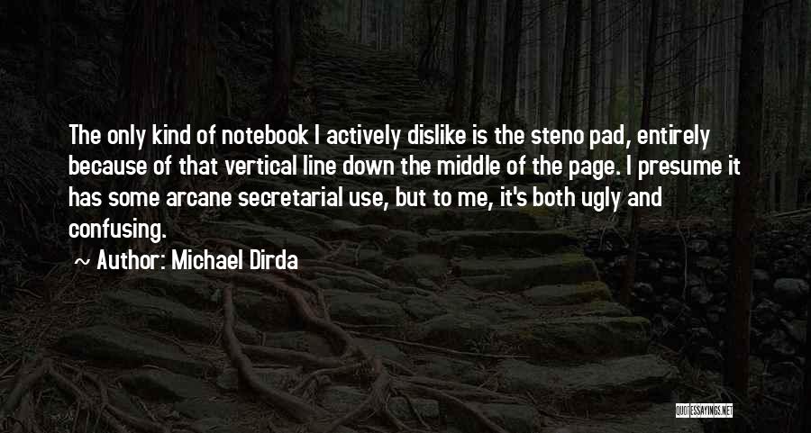 Steno Quotes By Michael Dirda