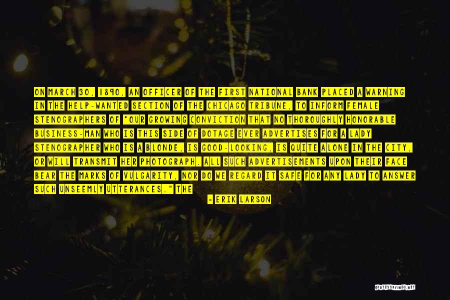 Stenographer Quotes By Erik Larson Stenographer Quotes By Erik Larson