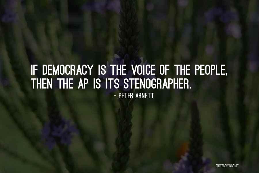 Stenographer Quotes By Peter Arnett Stenographer Quotes By Peter Arnett