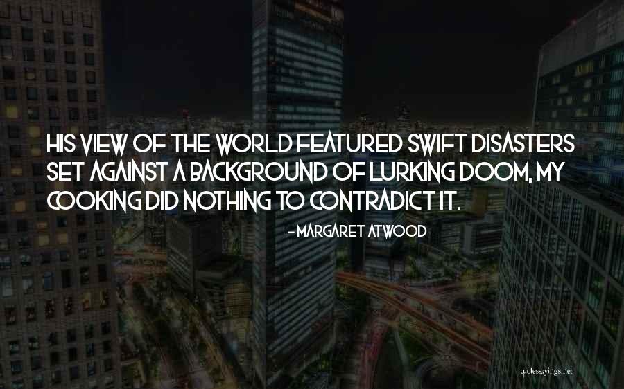 Stenseth Reunion Quotes By Margaret Atwood Stenseth Reunion Quotes By Margaret Atwood