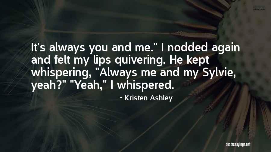 Stensland Family Farms Quotes By Kristen Ashley Stensland Family Farms Quotes By Kristen Ashley