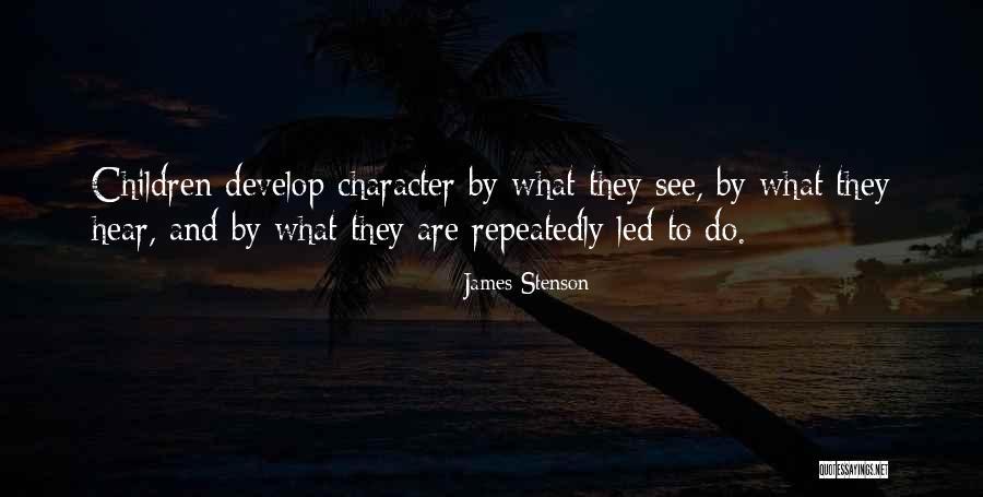 Stenson Quotes By James Stenson Stenson Quotes By James Stenson