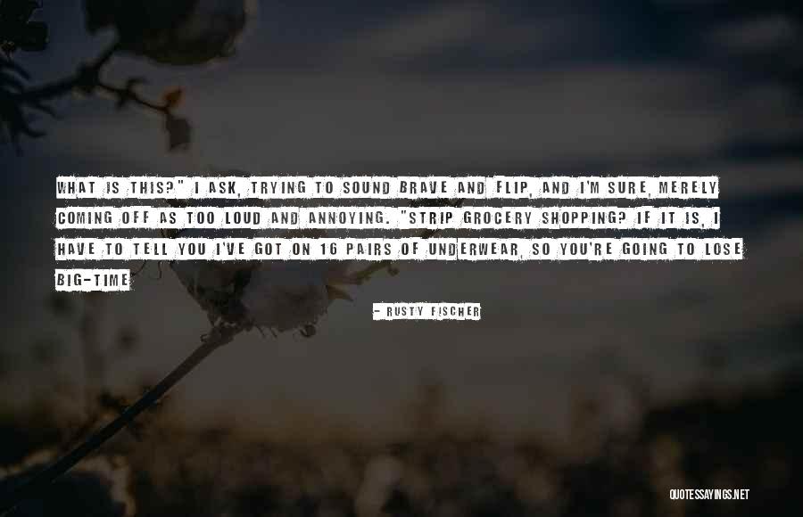 Stenstedt Quotes By Rusty Fischer Stenstedt Quotes By Rusty Fischer