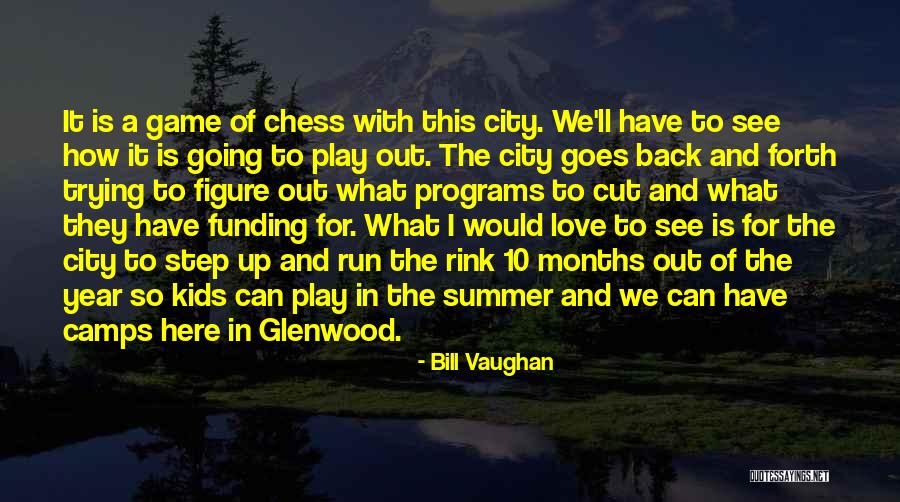 Step 10 Quotes By Bill Vaughan