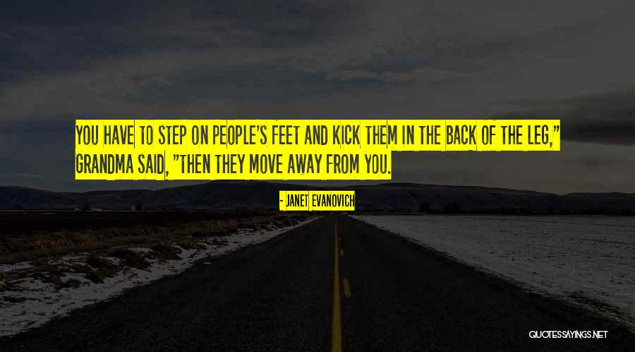 Step Away Quotes By Janet Evanovich Step Away Quotes By Janet Evanovich