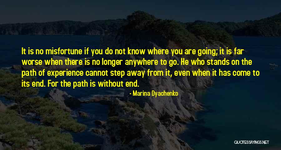 Step Away Quotes By Marina Dyachenko Step Away Quotes By Marina Dyachenko