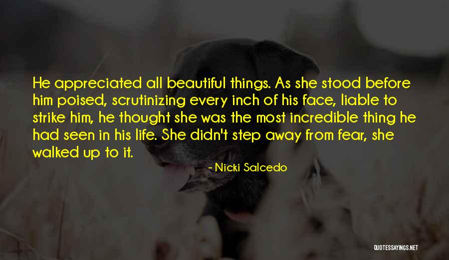 Step Away Quotes By Nicki Salcedo Step Away Quotes By Nicki Salcedo