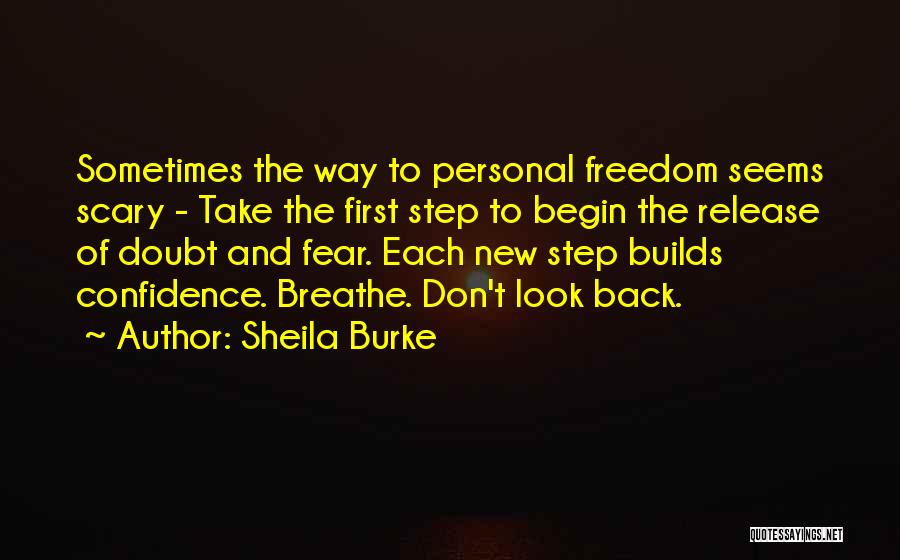 Step Back And Breathe Quotes By Sheila Burke