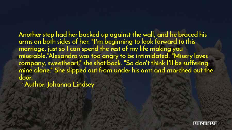 Step Back And Look At Life Quotes By Johanna Lindsey