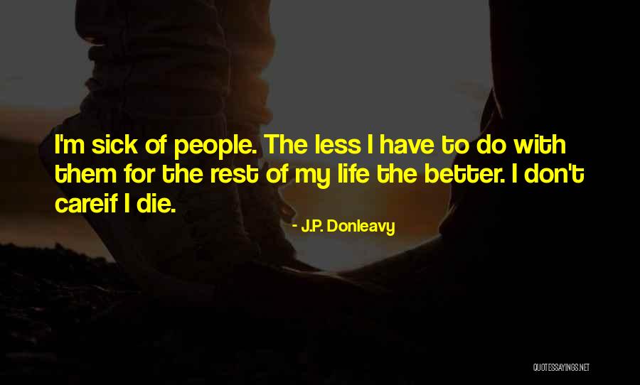 Step Back And Refocus Quotes By J.P. Donleavy Step Back And Refocus Quotes By J.P. Donleavy