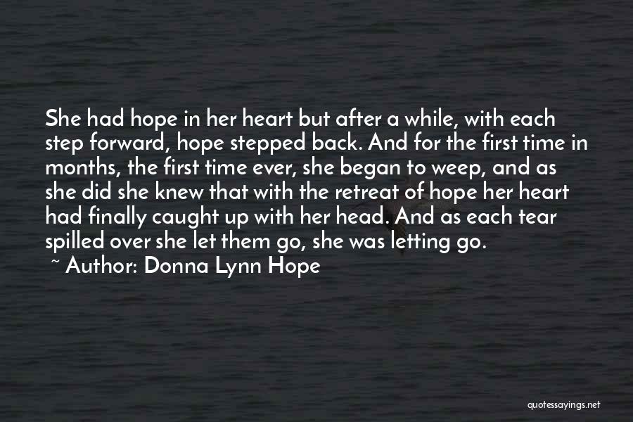 Step Back In Time Quotes By Donna Lynn Hope