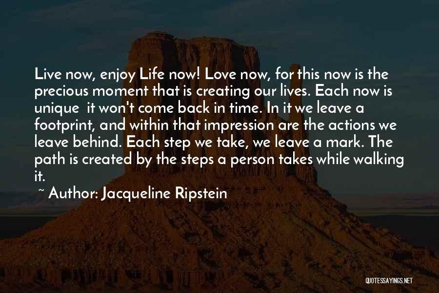 Step Back In Time Quotes By Jacqueline Ripstein