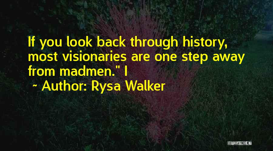 Step Back Quotes By Rysa Walker