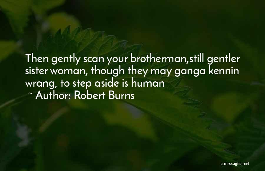 Step Brother Quotes By Robert Burns