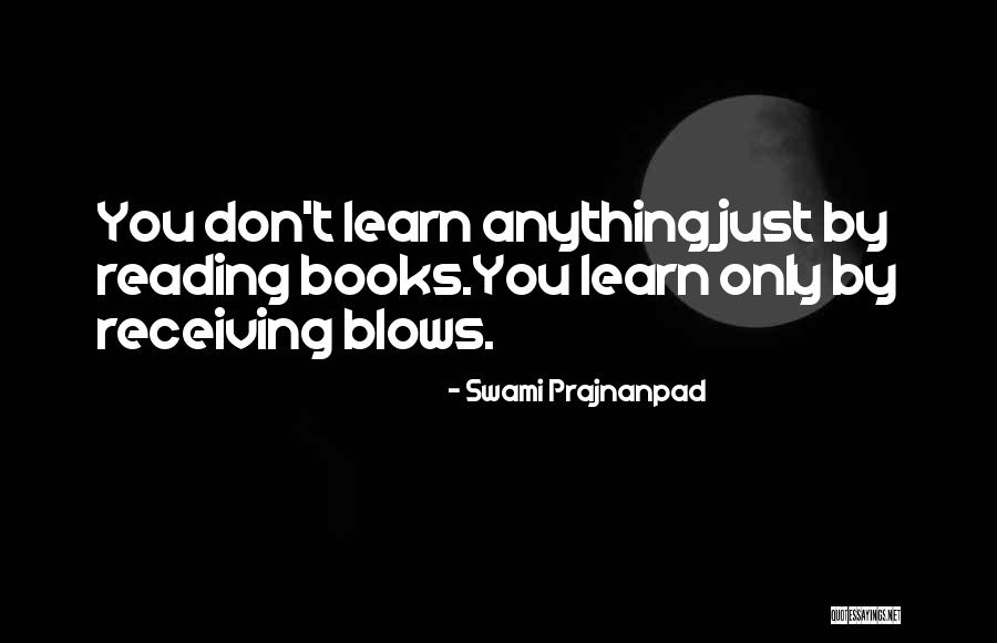 Step Brothers Bloopers Quotes By Swami Prajnanpad Step Brothers Bloopers Quotes By Swami Prajnanpad