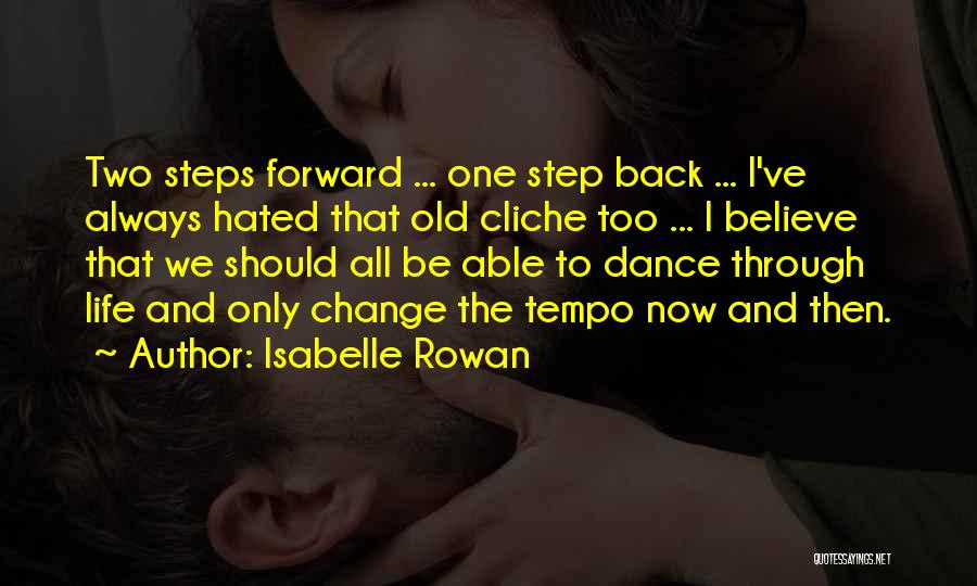 Step Dance Quotes By Isabelle Rowan