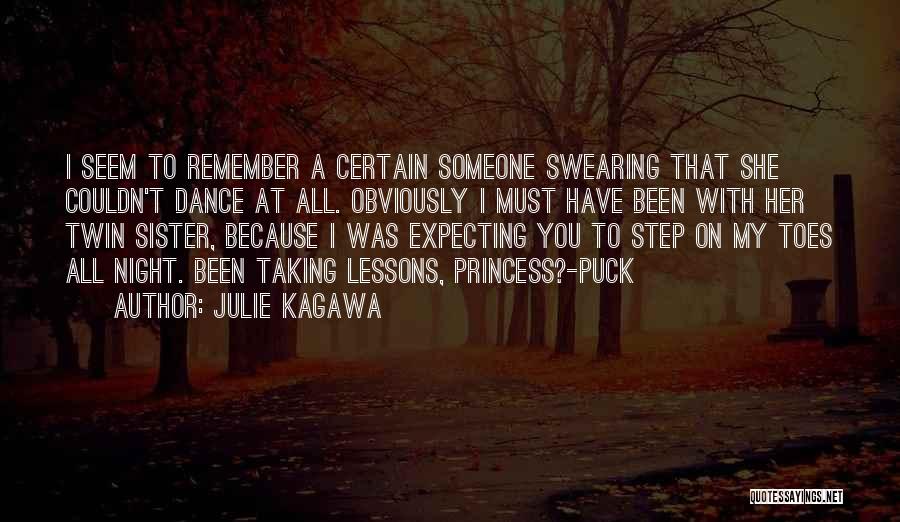 Step Dance Quotes By Julie Kagawa