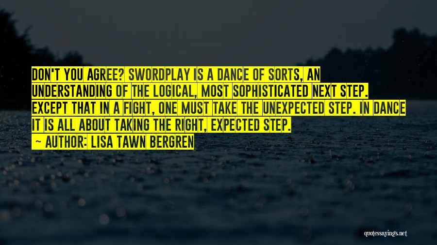 Step Dance Quotes By Lisa Tawn Bergren