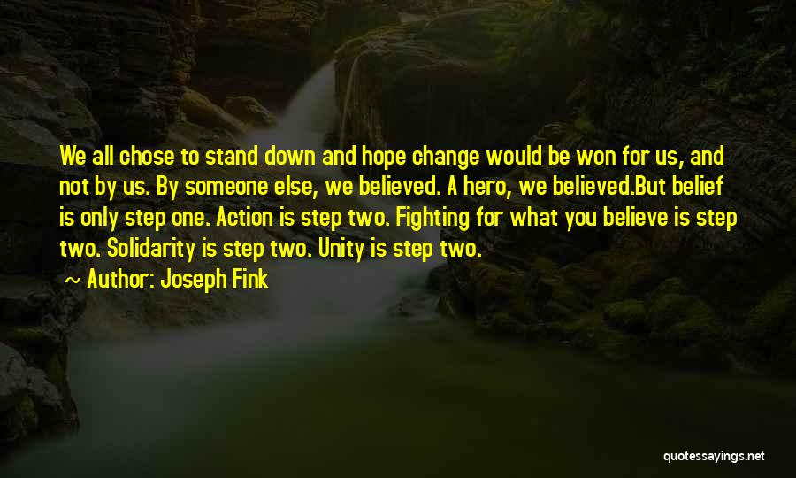 Step Down Quotes By Joseph Fink