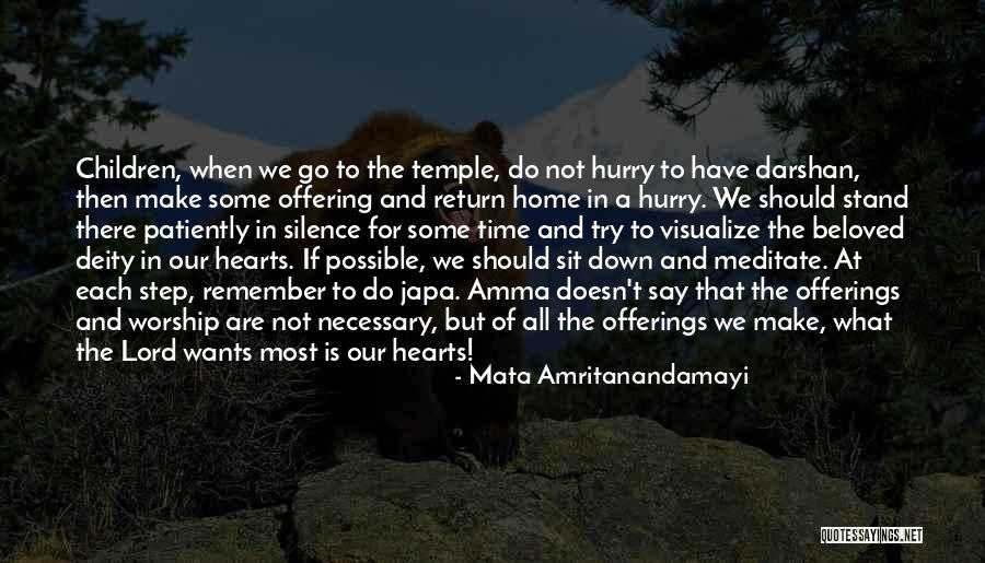 Step Down Quotes By Mata Amritanandamayi