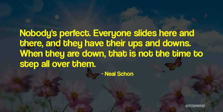 Step Down Quotes By Neal Schon