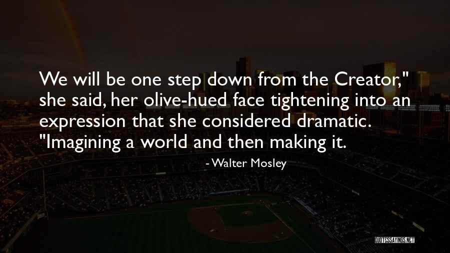 Step Down Quotes By Walter Mosley