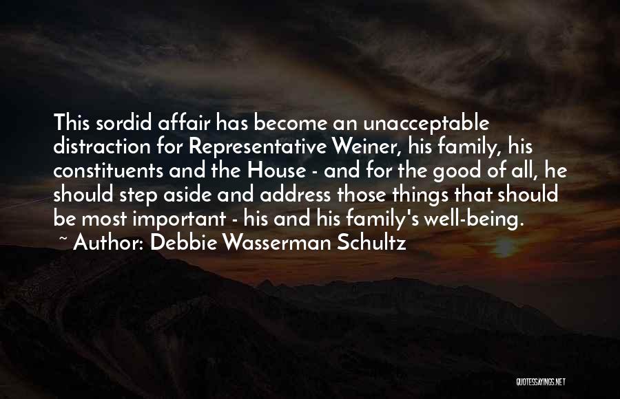 Step Family Quotes By Debbie Wasserman Schultz