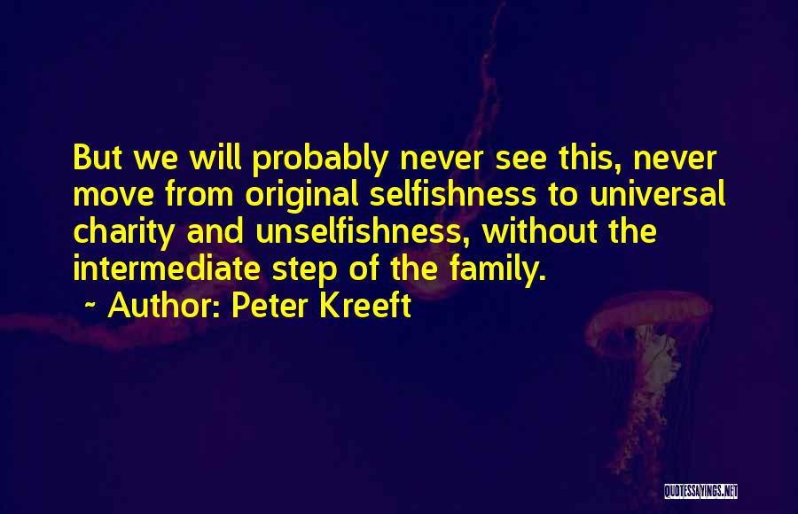 Step Family Quotes By Peter Kreeft