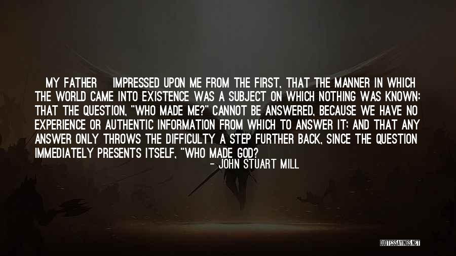 Step Father Quotes By John Stuart Mill Step Father Quotes By John Stuart Mill