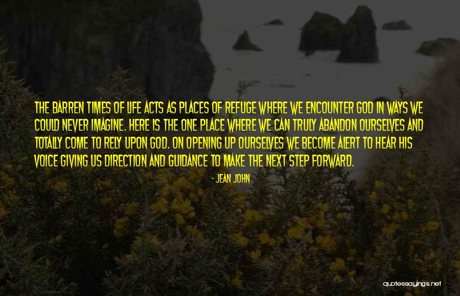 Step Forward In Life Quotes By Jean John Step Forward In Life Quotes By Jean John